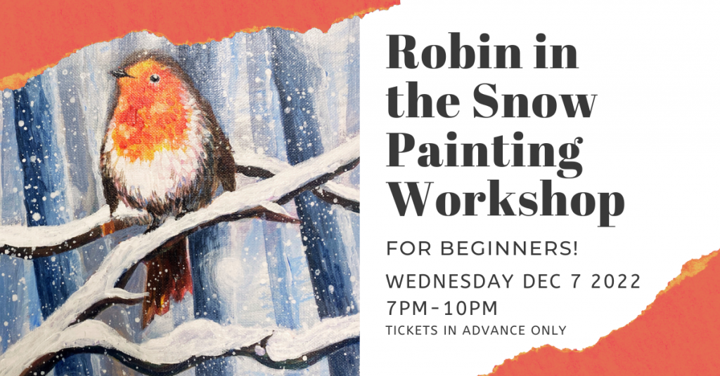 Robin in the Snow Painting Workshop in Bishops Stortford.