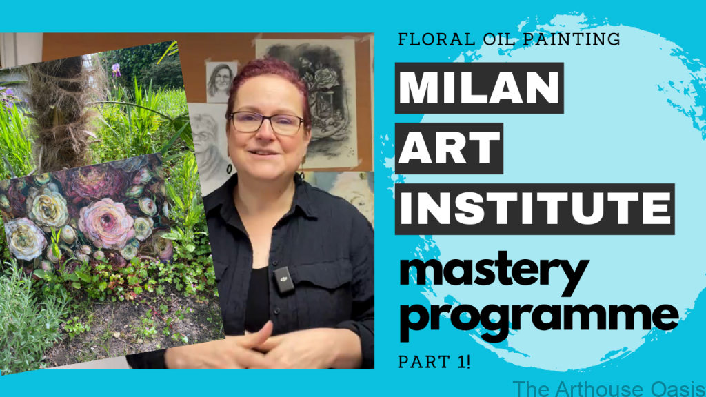 Milan Art Institute Art Mastery Programme - Oil Painting Florals