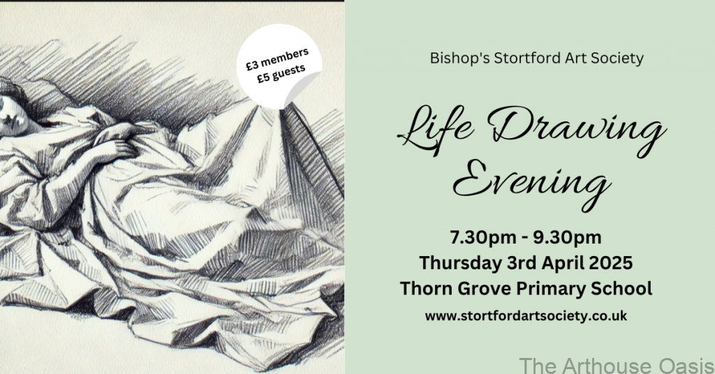 Stortford Art Society Life Drawing Evening